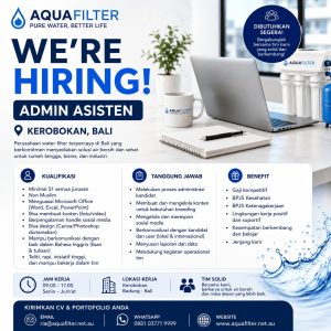 Lowongan Kerja Sebagai Admin Asisten untuk Aqua Filter di Bali penempatan di Kerobokan