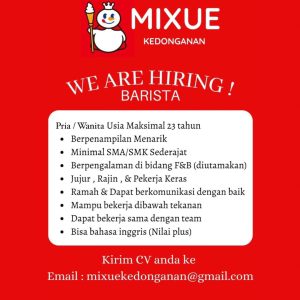 Lowongan Kerja Sebagai Brista untuk Mixue Penempatan di Kedonganan, Badung