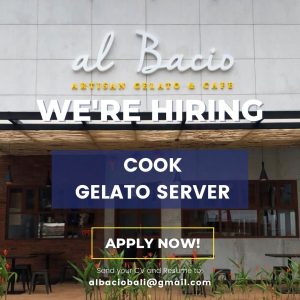 Lowongan Kerja Sebagai Cook, Gelato Server untuk al Bacio di Bali penempatan di Panjer