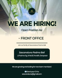 Lowongan Kerja Sebagai Front Office untuk Sascanaluna di Bali penempatan di Badung
