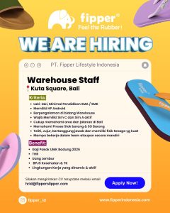 Lowongan Kerja Sebagai General Affair, Sales Promotion, Warehouse Staff untuk Fipper di Bali penempatan di Bali