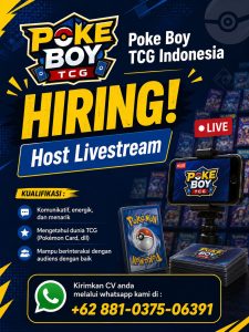 Lowongan Kerja Sebagai Host Live Streaming untuk Poke Boy TCG Indonesia di Bali penempatan di Bali