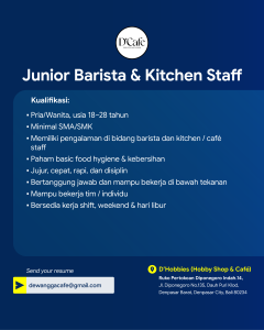 Lowongan Kerja Sebagai Junior Barista & Kitchen Staff untuk D'Hobbies Cafe Penempatan di Denpasar