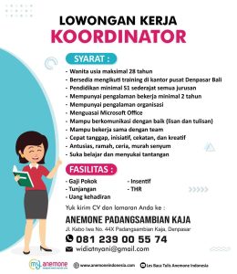 Lowongan Kerja Sebagai Koordinator untuk ANEMONE Padangsambian Kaja Penempatan di Denpasar