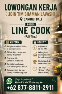 Lowongan Kerja Sebagai Line Cook untuk Shaman Lavash di Bali penempatan di Canggu