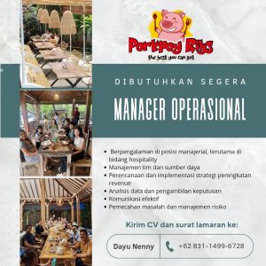 Lowongan Kerja Sebagai Manager Operasional untuk Porkpoy Ribs Penempatan di Bali
