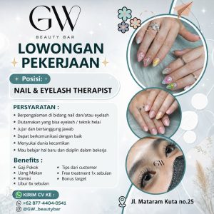 Lowongan Kerja Sebagai Nail & Eyelash Therapist untuk GW Beauty Bar di Bali penempatan di Badung