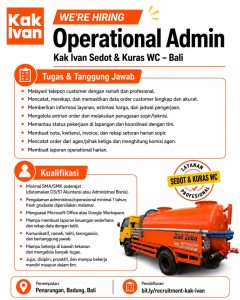 Lowongan Kerja Sebagai Operasional Admin untuk Kak Ivan Sedot & Kuras WC di Bali penempatan di Badung