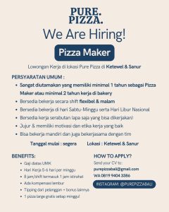 Lowongan Kerja Sebagai Pizza Maker untuk Pure Pizza di Bali penempatan di Denpasar
