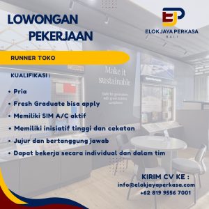 Lowongan Kerja Sebagai Runner Toko untuk Elok Jaya Perkasa di Bali penempatan di Denpasar