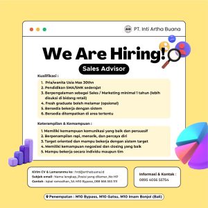 Lowongan Kerja Sebagai Sales Project, Sales Advisor untuk PT. Inti Artha Buana Penempatan di Bali