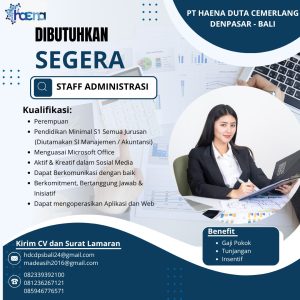 Lowongan Kerja Sebagai Staff Administrasi untuk PT. Haena Duta Cemerlang di Bali penempatan di Denpasar