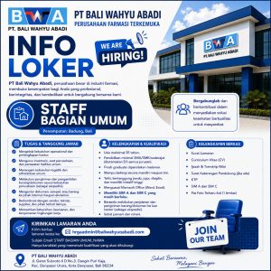 Lowongan Kerja Sebagai Staff Bagian Umum untuk PT. Bali Wahyu Abadi Penempatan di Denpasar