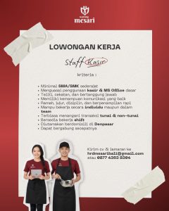 Lowongan Kerja Sebagai Staff Kasir untuk Warung Mesari Penempatan di Denpasar