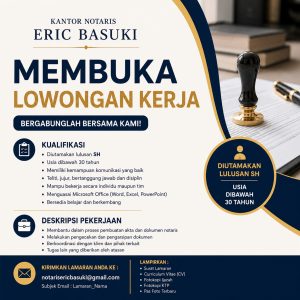Lowongan Kerja Sebagai Staff Notaris untuk Kantor Notaris ERIC BASUKI Penempatan di Denpasar
