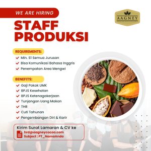 Lowongan Kerja Sebagai Staff Produksi untuk Aagney Cocoa di Bali penempatan di Mengwi