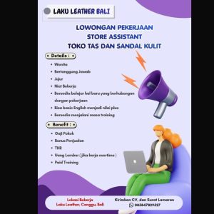 Lowongan Kerja Sebagai Store Assistant Toko, Sandal Kulit untuk Laku Leather Bali Penempatan di Canggu, Badung