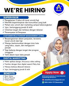Lowongan Kerja Sebagai Supervisor, Customer Relationship Management, Digital Marketing untuk ALKAHFI Tour & Travel Penempatan di Denpasar