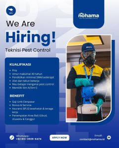 Lowongan Kerja Sebagai Teknisi Pest Control untuk Nohama di Bali penempatan di Gianyar, Badung