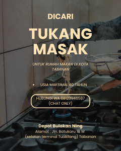 Lowongan Kerja Sebagai Tukang Masak untuk Depot Bulakan Ning di Bali penempatan di Tabanan