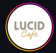 Lucid Cafe