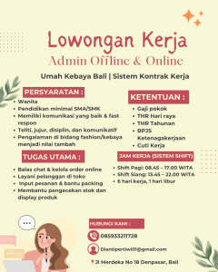 Lowongan Kerja Sebagai Admin Offline & Online untuk Umah Kebaya Bali Penempatan di Denpasar