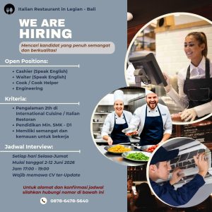 Lowongan Kerja Sebagai Cashier, Waiter, Cook / Cook Helper, Engineering untuk Italian Restaurant Penempatan di Legian, Badung
