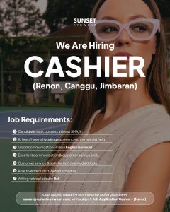 Lowongan Kerja Sebagai Cashier untuk Sunset Eyewear Penempatan di Bali