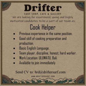 Lowongan Kerja Sebagai Cook Helper untuk Drifter Penempatan di Uluwatu, Badung