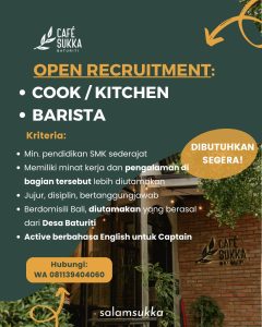 Lowongan Kerja Sebagai Cook / Kitchen, Barista untuk Cafe Sukka Penempatan di Tabanan
