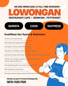 Lowongan Kerja Sebagai Cook untuk Restaurant Cafe Penempatan di Seminyak, Badung