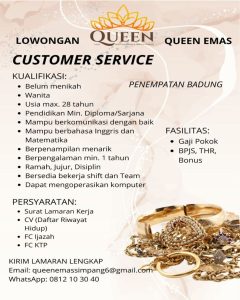 Lowongan Kerja Sebagai Customer Service untuk Queen Emas di Badung