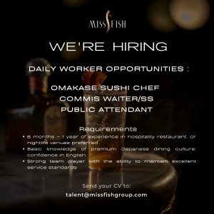 Lowongan Kerja Sebagai Daily Worker Omakase Sushi Chef, Commis Waiter/ss, Public Attendant untuk Miss Fish Group Penempatan di Badung