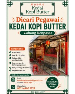 Lowongan Kerja Sebagai Pegawai untuk Kedai Kopi Butter Penempatan di Denpasar
