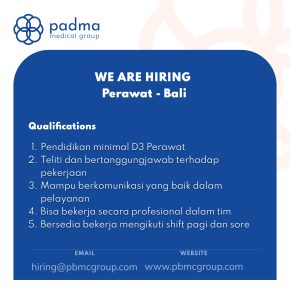 Lowongan Kerja Sebagai Perawat untuk Padma Bahtera Medical Group Penempatan di Denpasar