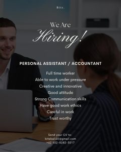 Lowongan Kerja Sebagai Personal Assistance/Accountant untuk BITE BALI Penempatan di Seminyak