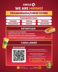 Lowongan Kerja Sebagai Pramuniaga / Crew Store untuk CIRCLE K Penempatan di Bali