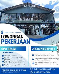 Lowongan Kerja Sebagai SPG Retail, Cleaning Service untuk Kumari Penempatan di Tabanan