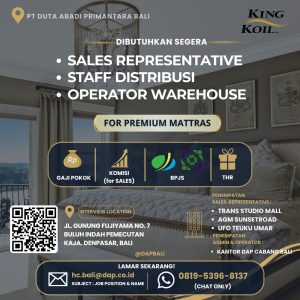 Lowongan Kerja Sebagai Sales Representative (SPG/SPB), Staff Distribusi, Operator Warehouse untuk PT. Duta Abadi Primantara Bali (Kingkoil Group) Penempatan di Bali