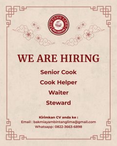 Lowongan Kerja Sebagai Senior Cook, Cook Helper, Waiter, Steward untuk Bakmi Ayam Bintang Lima Penempatan di Badung