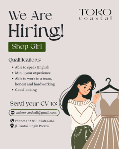 Lowongan Kerja Sebagai Shop Girl untuk Toko Coastal Penempatan di Pecatu, Badung
