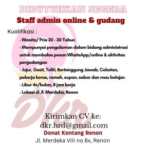 Lowongan Kerja Sebagai Staff Admin Online & Gudang, Staff Produksi Donat & Delivery, Staff Produksi Donat untuk Donat Kentang Renon Penempatan di Denpasar