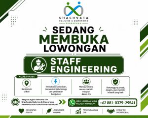 Lowongan Kerja Sebagai Staff Engineering untuk SHASHVATA Co Living & Co Working Penempatan di Pererenan, Badung