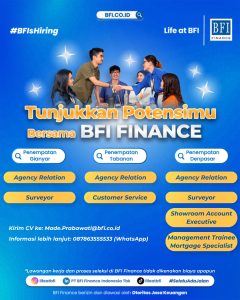 Lowongan Kerja Sebagai Surveyor, Customer Service, Agency Relation dll untuk BFI Finance Indonesia Penempatan di Bali