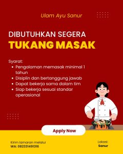 Lowongan Kerja Sebagai Tukang Masak untuk Ulam Ayu Sanur Penempatan di Denpasar