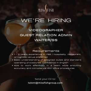 Lowongan Kerja Sebagai Videographer, Guest Relation Admin, Waiter/ss untuk Miss Fish Group Penempatan di Badung