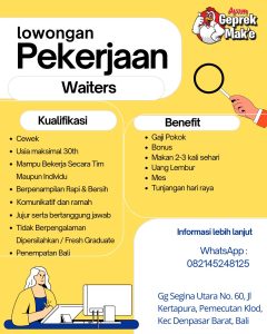Lowongan Kerja Sebagai Waiters untuk Ayam Geprek Mak'e Penempatan di Denpasar