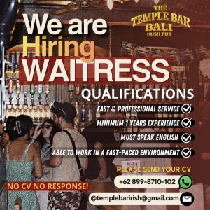 Lowongan Kerja Sebagai Waitress untuk The Temple Bar Bali Penempatan di Seminyak